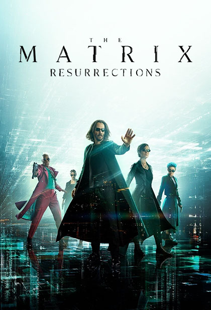 تماشای فیلم ماتریکس ۴: رستاخیزها